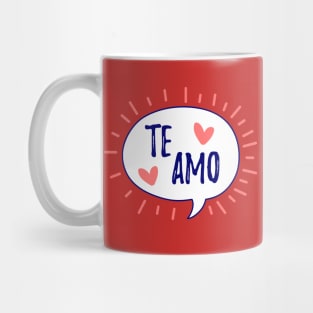 Te Amo - I love you Mug